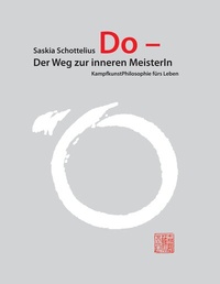 Abbildung von: Do - Der Weg zur inneren MeisterIn - tao.de in Kamphausen Media GmbH