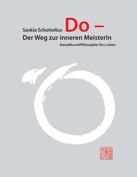 Abbildung von: Do - Der Weg zur inneren MeisterIn - tao.de in Kamphausen Media GmbH