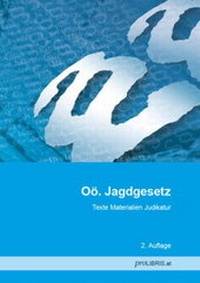 Bild: Oö. Jagdgesetz - Pro Libris Verlagsgesellschaft