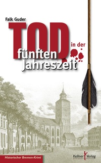 Abbildung von: Tod in der fünften Jahreszeit - Kellner Verlag