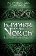 Cover: Hammer of the North - Herrscher und Eroberer - Mantikore-Verlag