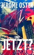 Cover: Und jetzt? - spraybooks