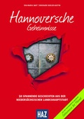 Cover: Hannoversche Geheimnisse - Bast Medien GmbH
