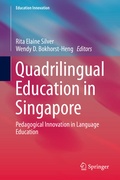 Cover: Quadrilingual Education in Singapore - Springer