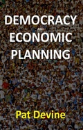Cover: Democracy and Economic Planning - Polity Press