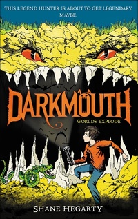 Enlarge image Cover: Darkmouth: Worlds Explode - HarperCollins