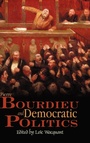 Cover: Pierre Bourdieu and Democratic Politics - Polity Press