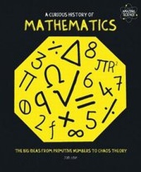 Abbildung von: A Curious History of Mathematics - Andre Deutsch Ltd