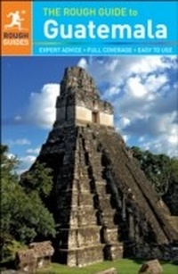 Enlarge image Cover: Rough Guide to Guatemala - Rough Guides Ltd