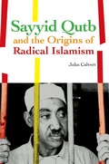 Cover: Sayyid Qutb and the Origins of Radical Islamism - OUP eBook