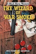 Cover: The Wizard of War Smoke - Robert Hale Ltd