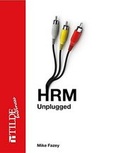 Cover: HRM Unplugged - Tilde Publishing