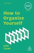 Cover: How to Organize Yourself - Kogan Page Ltd