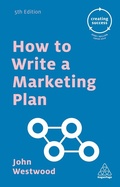 Cover: How to Write a Marketing Plan - Kogan Page Ltd