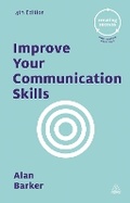 Cover: Improve Your Communication Skills - Kogan Page Ltd