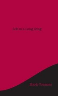 Enlarge image Cover: Life is a Long Song - Otley Word Feast Press