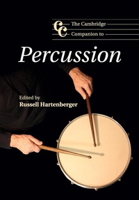 Abbildung von: The Cambridge Companion to Percussion - Cambridge University Press