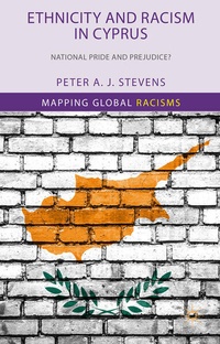 Enlarge image Cover: Ethnicity and Racism in Cyprus - Palgrave Macmillan