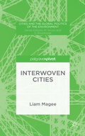 Cover: Interwoven Cities - Palgrave Pivot