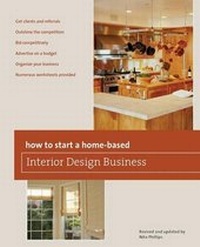 Enlarge image Cover: How to Start a Home-Based Interior Design Business - Globe Pequot Press