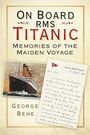 Cover: On Board RMS Titanic - The History Press Ltd