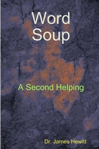 Enlarge image Cover: Word Soup Second Helping - Lulu.com