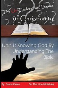 Enlarge image Cover: The Un-Understood Basics of Christianity - Lulu.com