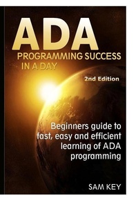 Abbildung von: Ada Programming Success in A Day - Lulu.com