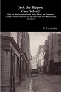 Cover: Jack the Ripper: Case Solved? - Lulu.com