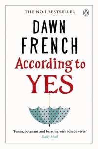 Enlarge image Cover: According to Yes - Penguin Books Ltd