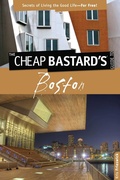 Cover: Cheap Bastard's (TM) Guide to Boston - Globe Pequot Press