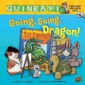 Cover: Going, Going, Dragon! - Graphic Universe (TM)