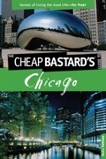 Cover: Cheap Bastard's (TM) Guide to Chicago - Globe Pequot Press