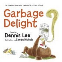 Enlarge image Cover: Garbage Delight - HarperCollins Canada