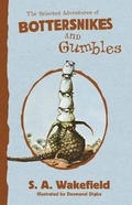 Cover: The Selected Adventures of Bottersnikes and Gumbles - HarperCollins Publishers (Australia) Pty Ltd