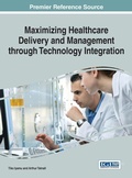 Cover: Maximizing Healthcare Delivery and Management through Technology Integration - Idea Group,U.S.