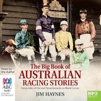 Abbildung von: The Big Book of Australian Racing Stories - ABC Audio