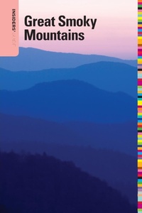 Abbildung von: Insiders' Guide (R) to the Great Smoky Mountains - Insider's Guide