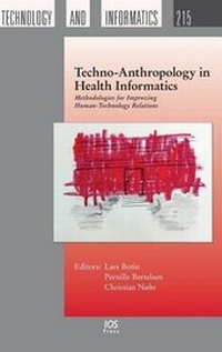 Enlarge image Cover: Techno-Anthropology in Health Informatics - IOS Press,US