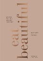 Cover: Eat Beautiful - Ebury Press