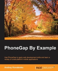 Bild vergrößern Bild: PhoneGap by Example - Packt Publishing