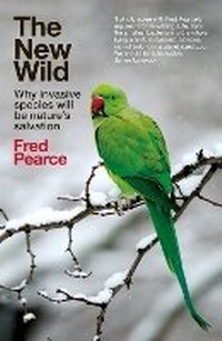 Enlarge image Cover: The New Wild - Icon Books