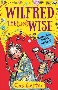 Enlarge image Cover: Wilfred the Unwise - Piccadilly Press