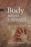 Cover: Body, Subject & Subjected - Liverpool University Press