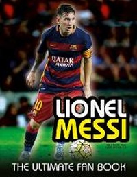 Enlarge image Cover: Lionel Messi - Carlton Books Ltd