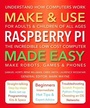 Cover: Make & Use Raspberry Pi Made Easy - Flame Tree Publishing