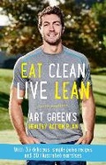 Cover: Eat Clean, Live Lean - Allen & Unwin Aotearoa New Zealand