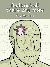 Enlarge image Cover: Dad's Not All There Any More - Jessica Kingsley Publishers