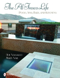Abbildung von: The Al Fresco Life - Schiffer Publishing Ltd