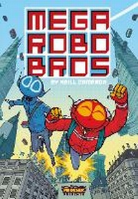 Enlarge image Cover: Mega Robo Bros - David Fickling Books